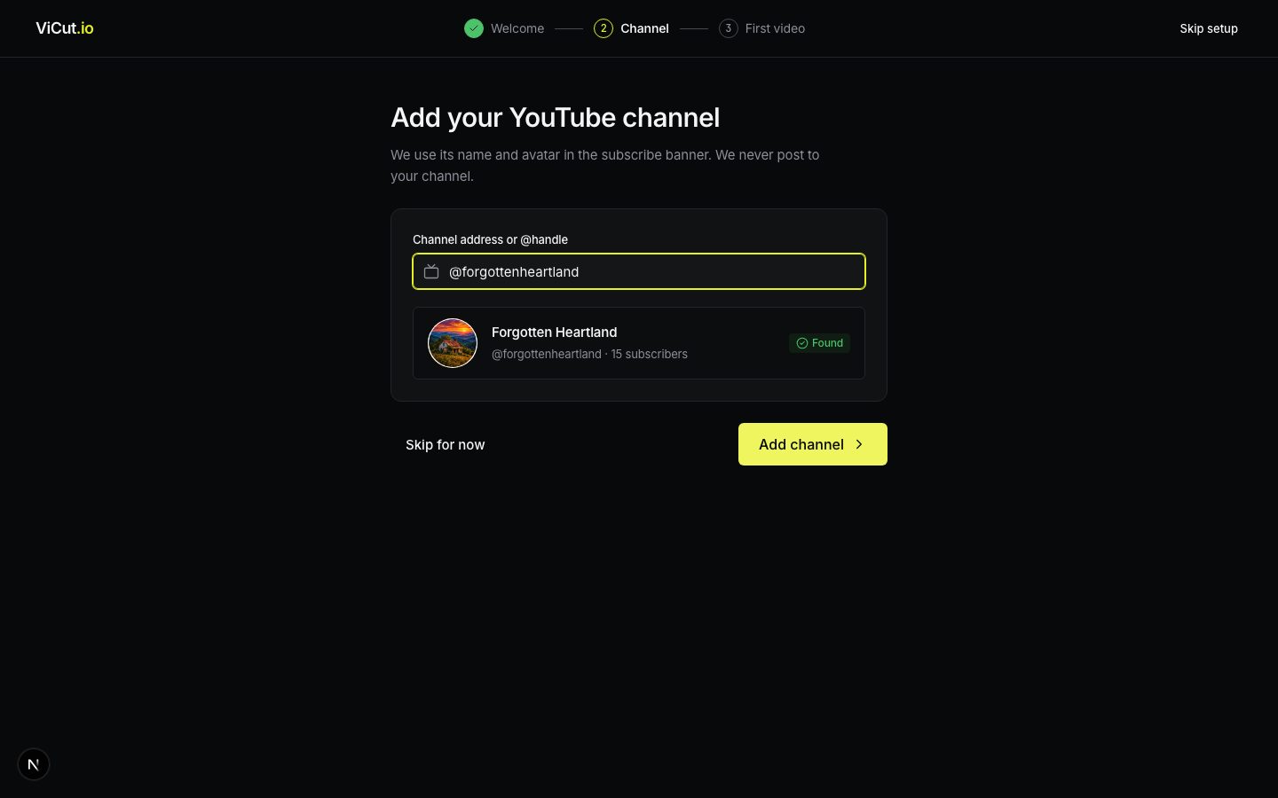 Adding a channel: paste the link or @handle and ViCut finds it.